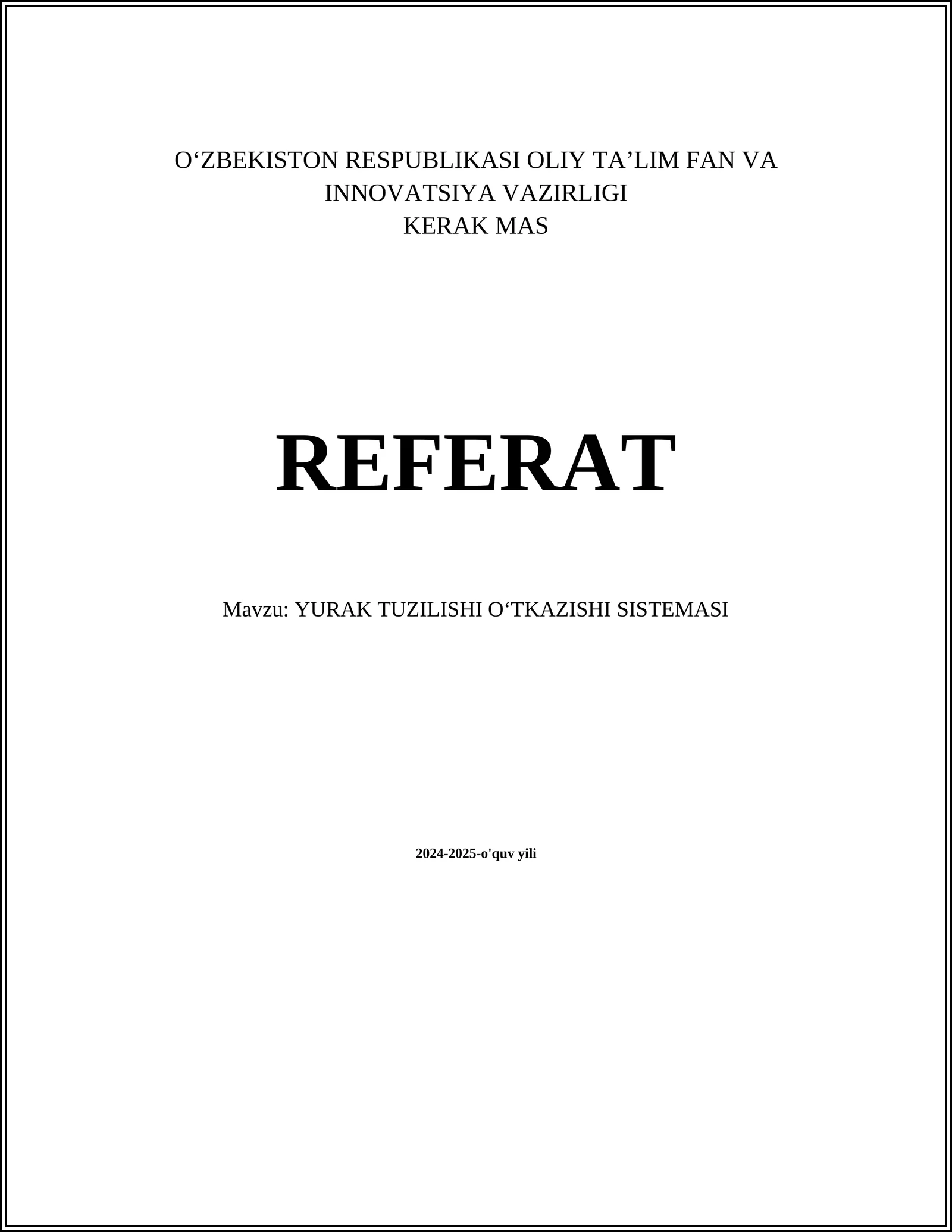 YURAK TUZILISHI OʻTKAZISHI SISTEMASI