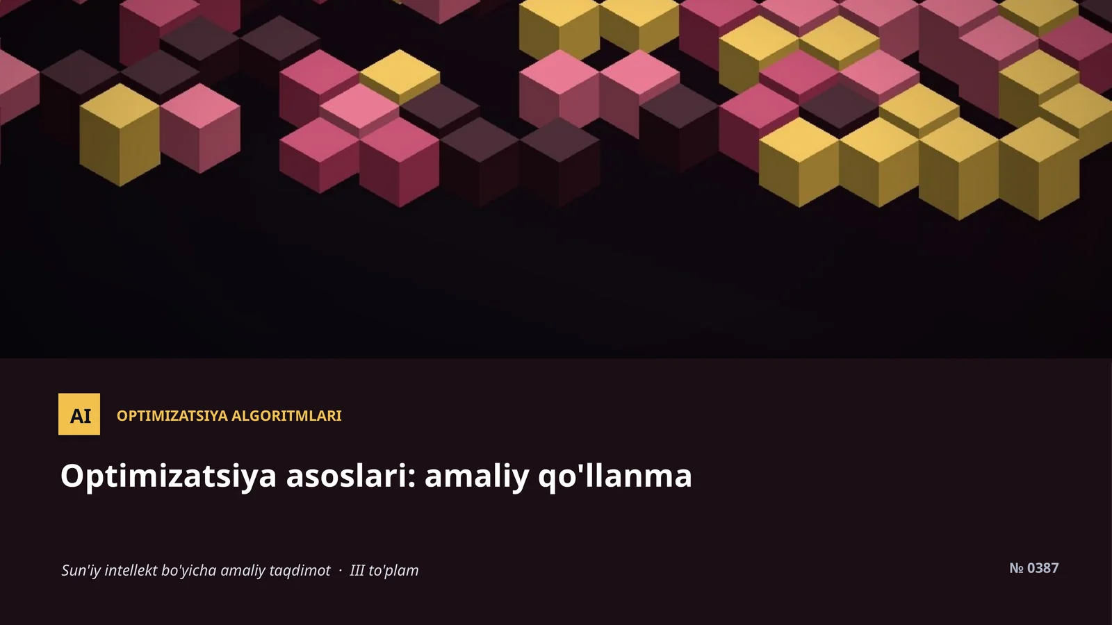 OPTIMIZATSIYA ALGORITMLARI