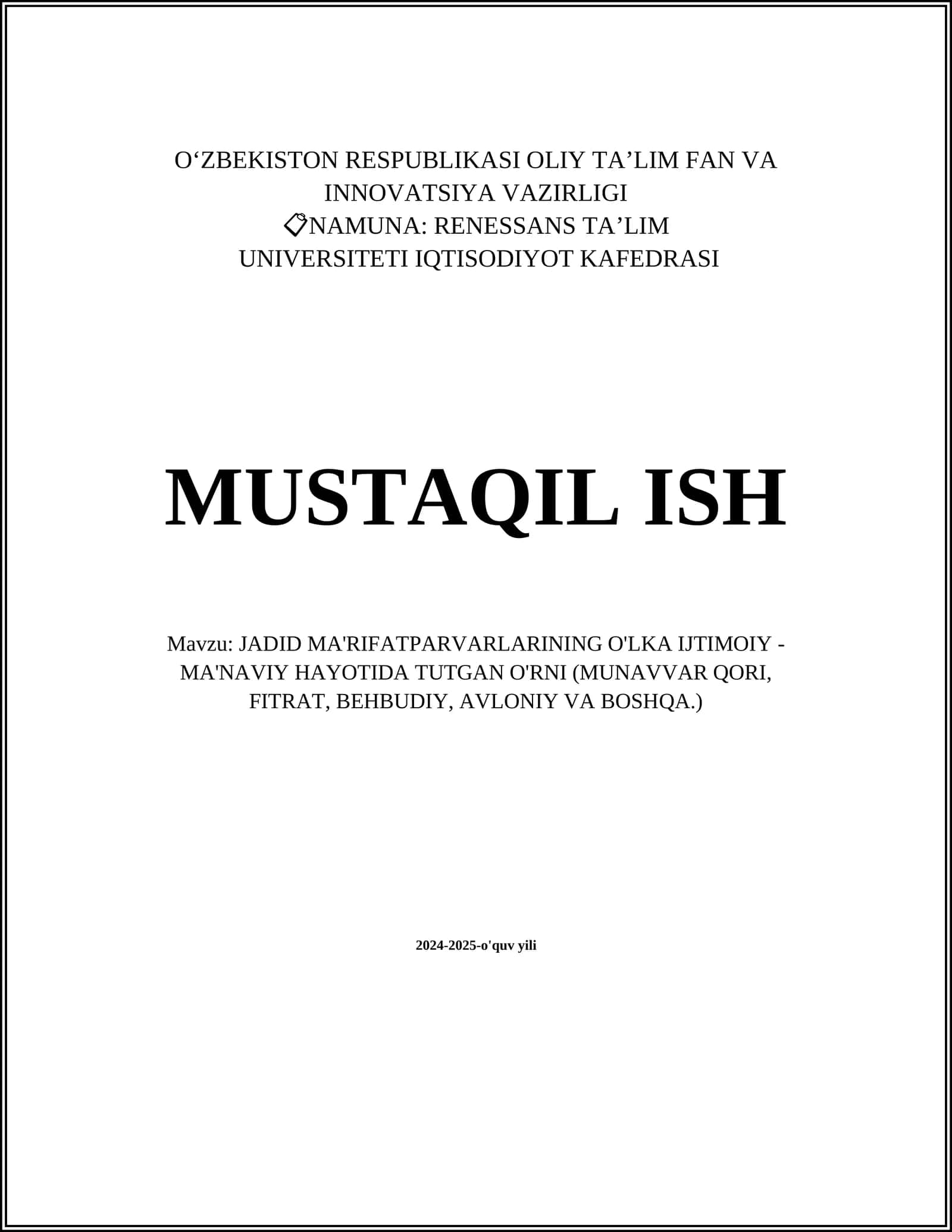JADID MA'RIFATPARVARLARINING O'LKA IJTIMOIY -MA'NAVIY HAYOTIDA TUTGAN O'RNI (MUNAVVAR QORI, FITRAT, BEHBUDIY, AVLONIY VA BOSHQA.)