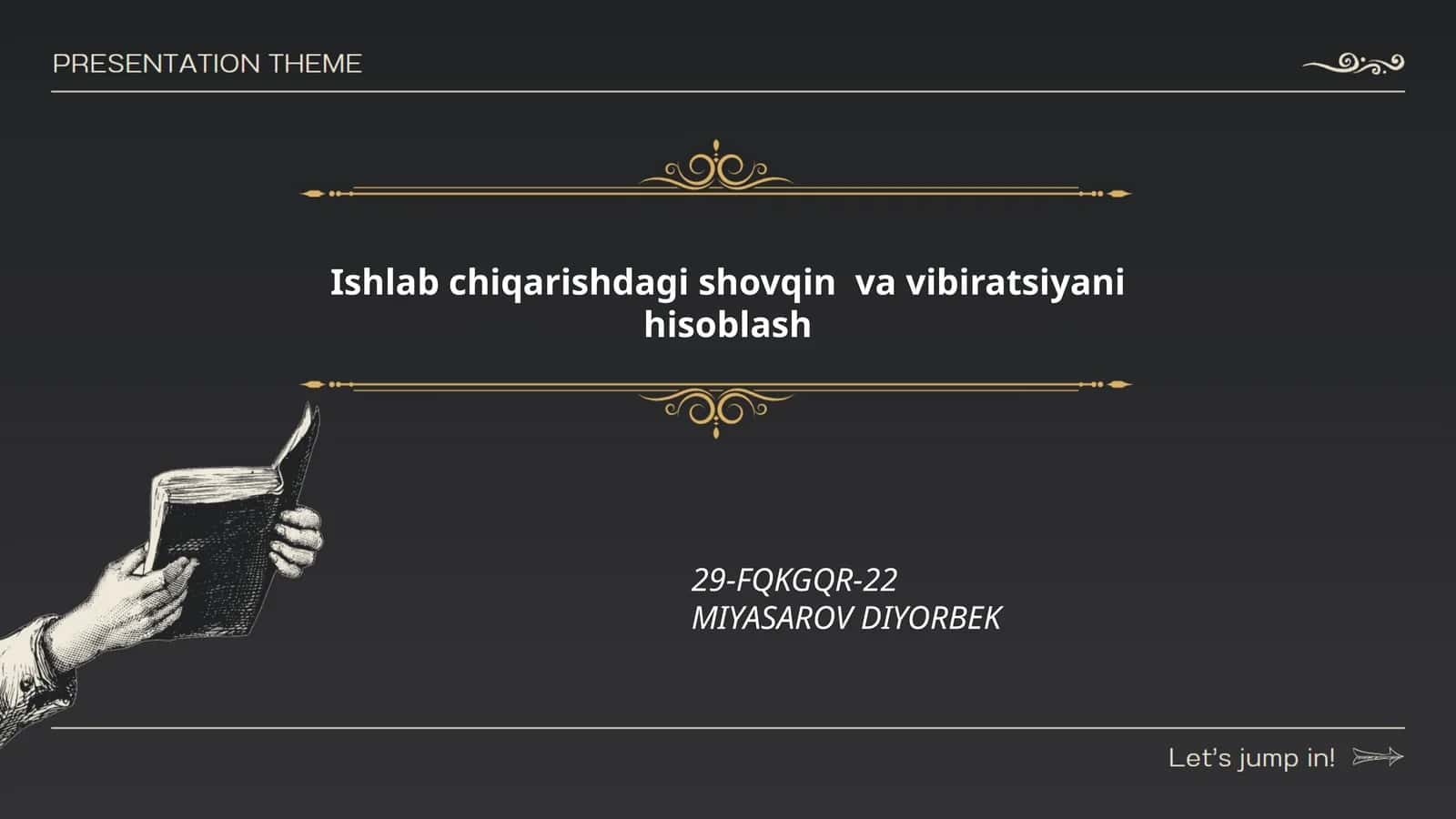 Shovqin va tebranishning nazariy asoslari