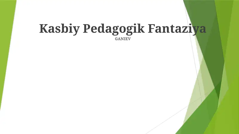 Kasbiy Pedagogik Fantaziya