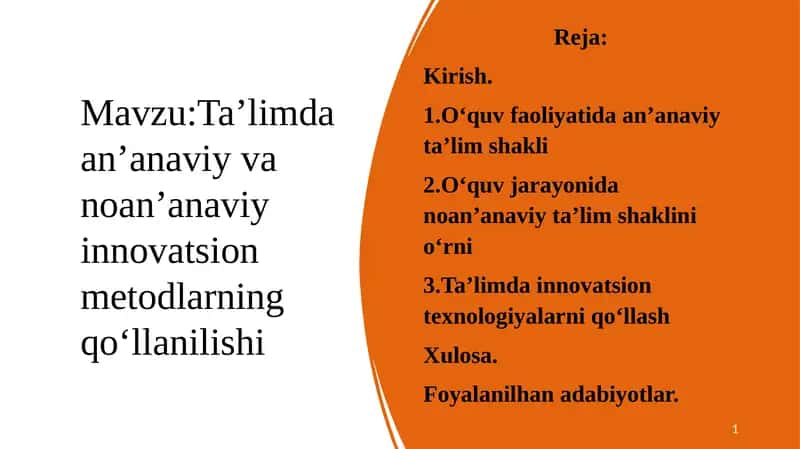 Ta’limda an’anaviy va noan’anaviy innovatsion metodlarning qoʻllanilishi