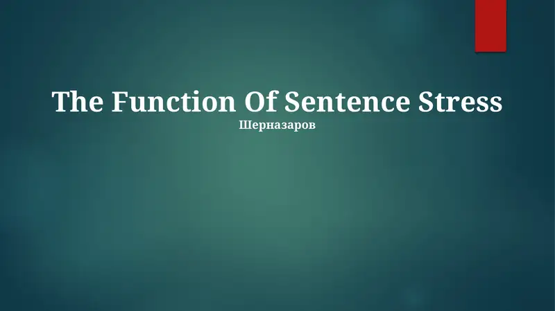 The Function Of Sentence Stress