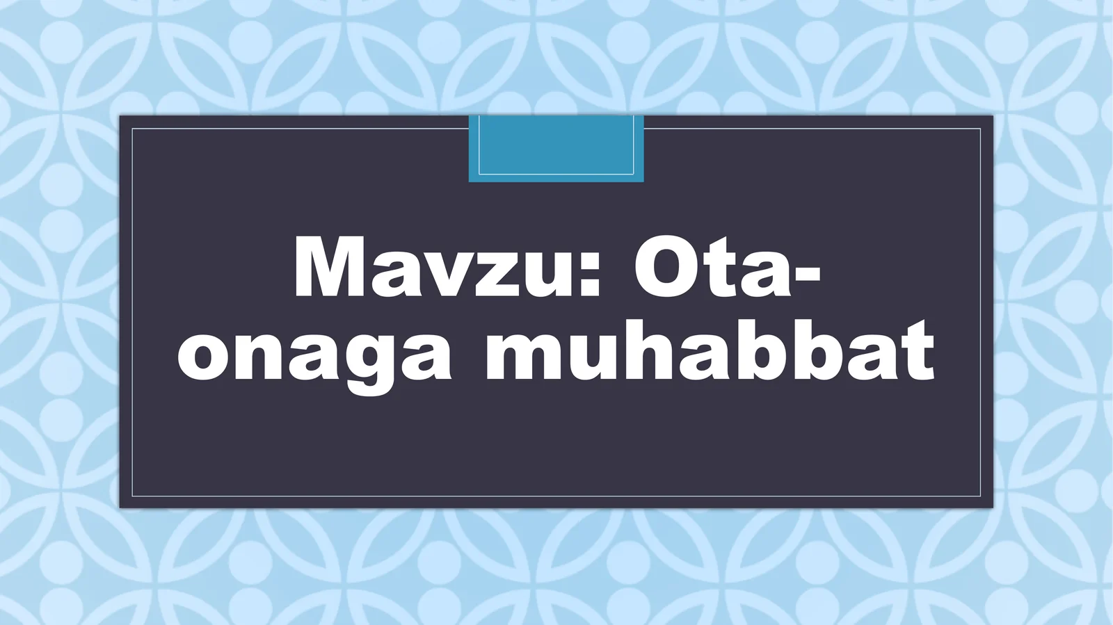 Ota-onaga muhabbat