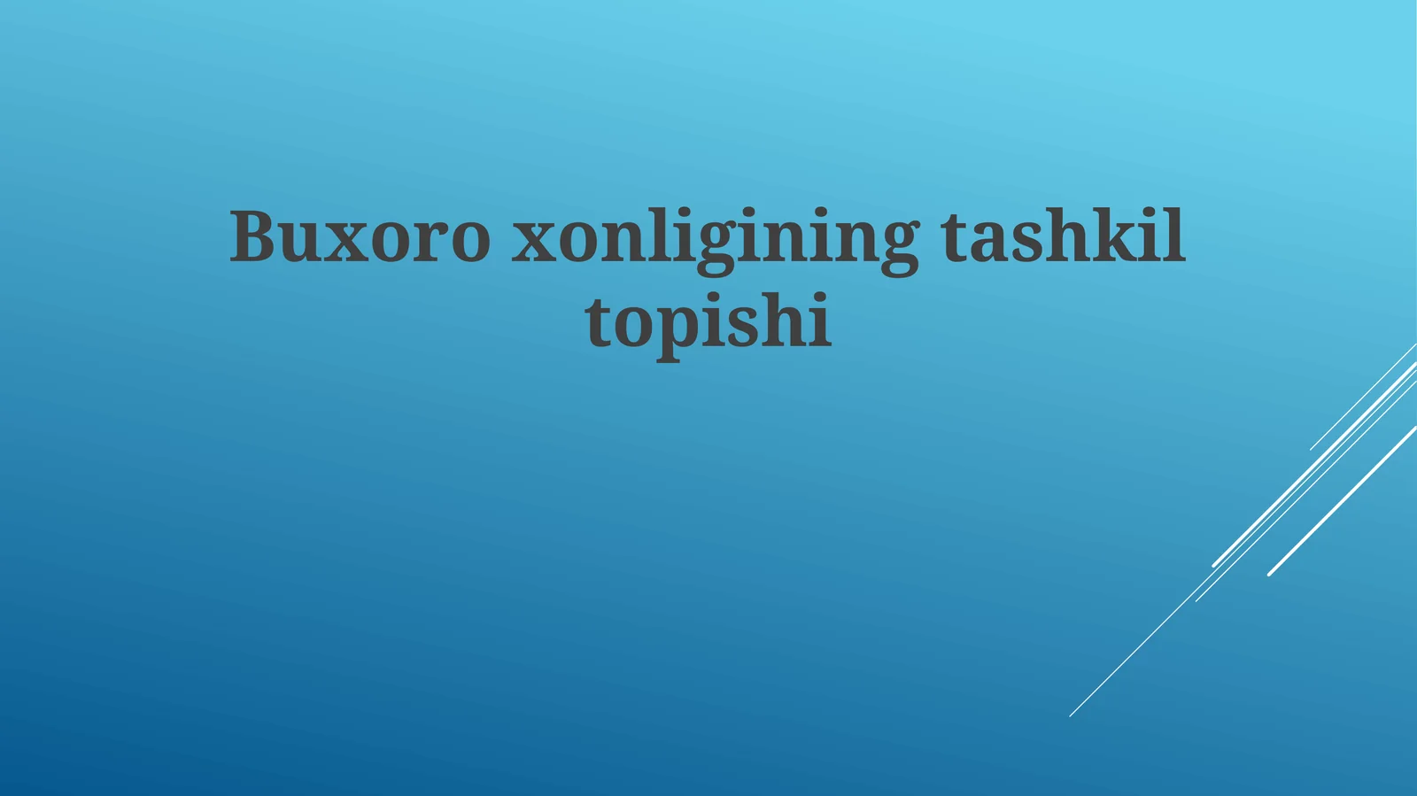 Buxoroxonliginingtashkiltopishi