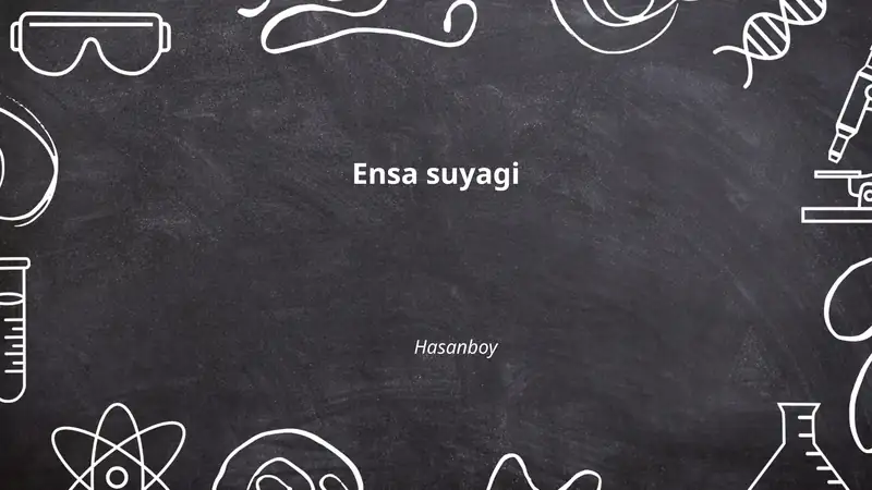 Ensa suyagi