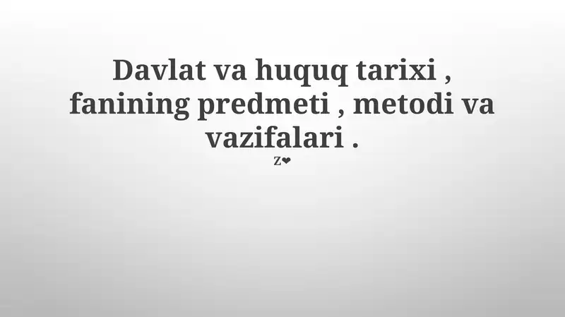 Davlat va Huquq Tarixi Fani