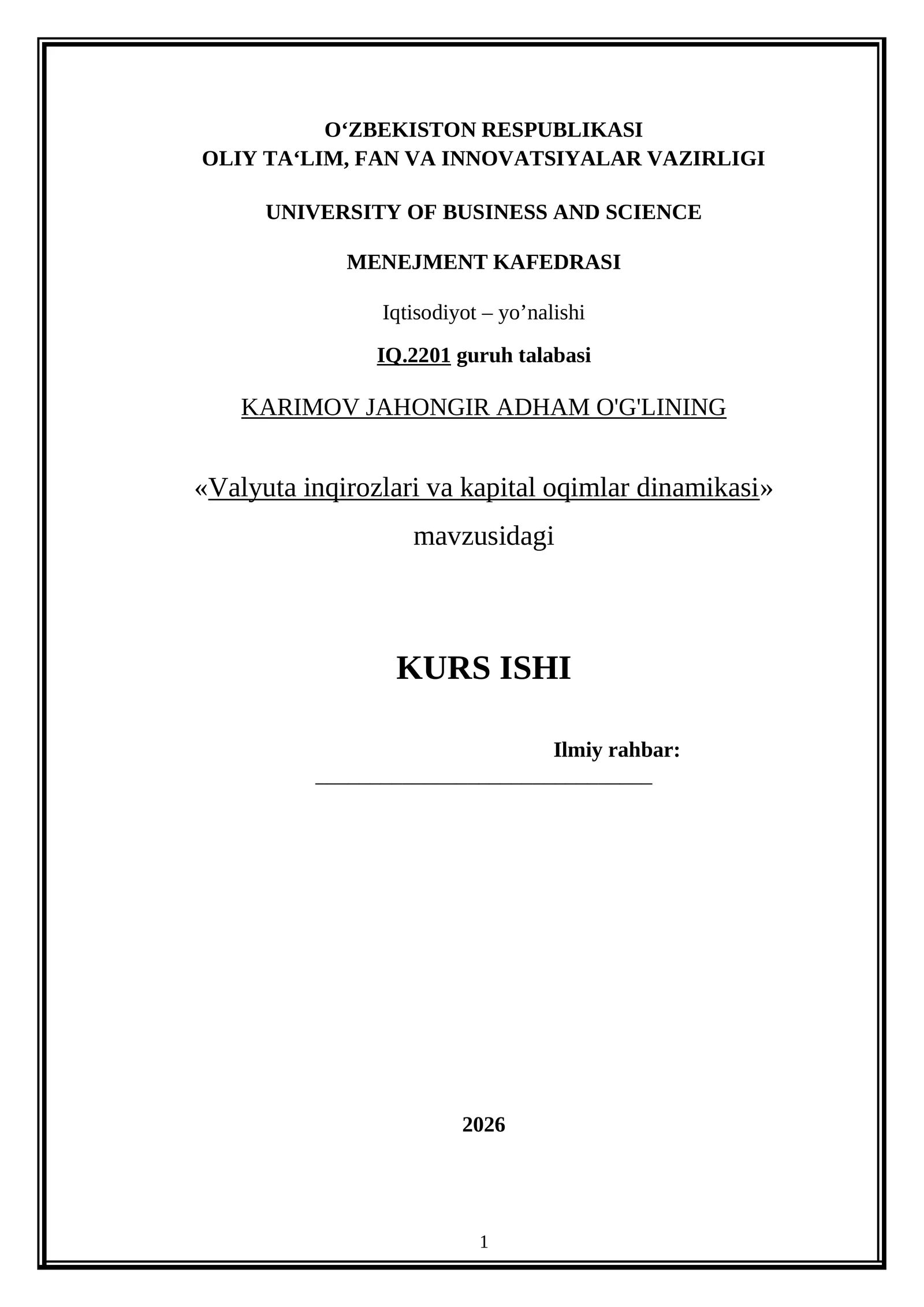 Valyuta inqirozlari va kapital oqimlar dinamikasi