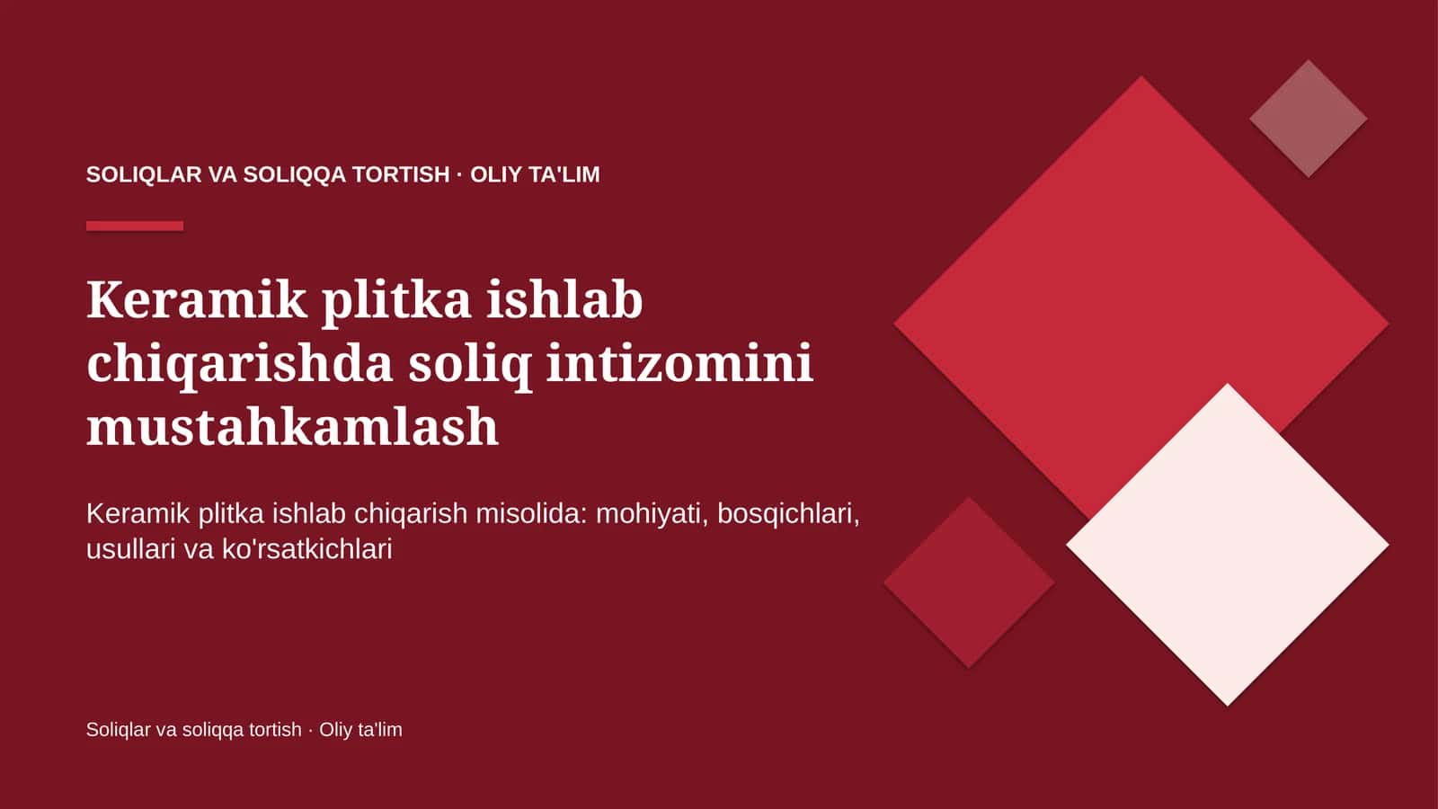 Keramik plitka ishlab chiqarishda soliq intizomini mustahkamlash