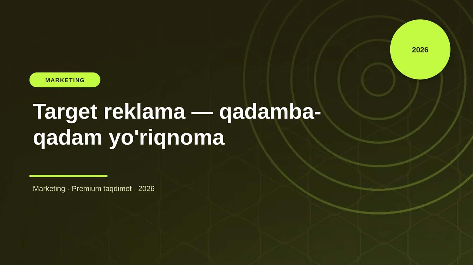 Target reklama — qadamba-qadam yo'riqnoma