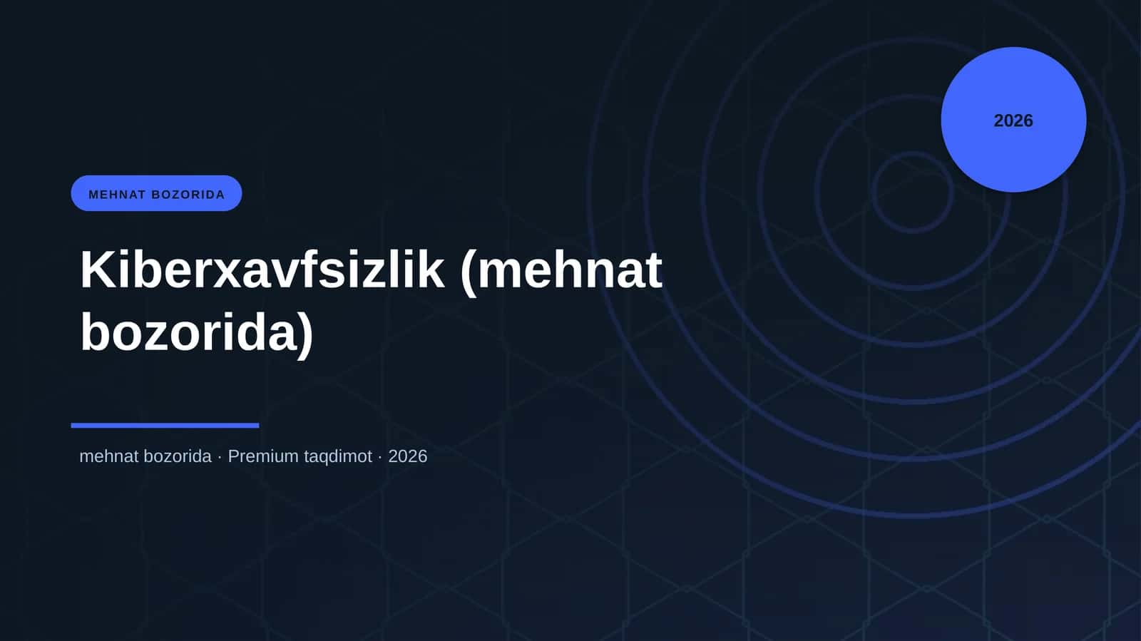 Kiberxavfsizlik (mehnat bozorida)