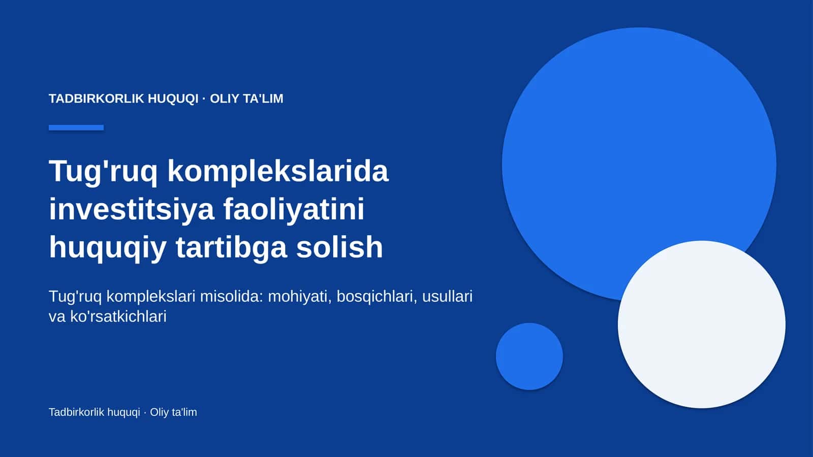 tug'ruq komplekslarida investitsiya faoliyatini huquqiy tartibga solish 1065