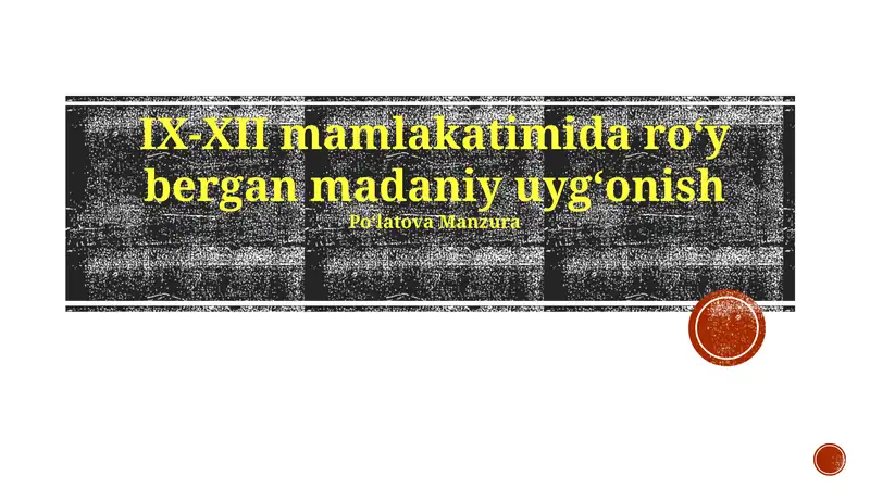 IX-XII mamlakatimida roʻy bergan madaniy uygʻonish