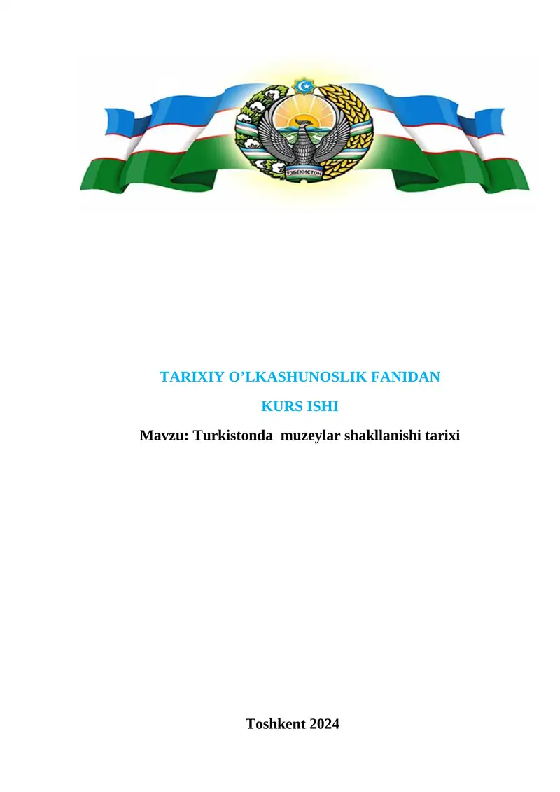 Turkistonda  muzeylar shakllanishi tarixi