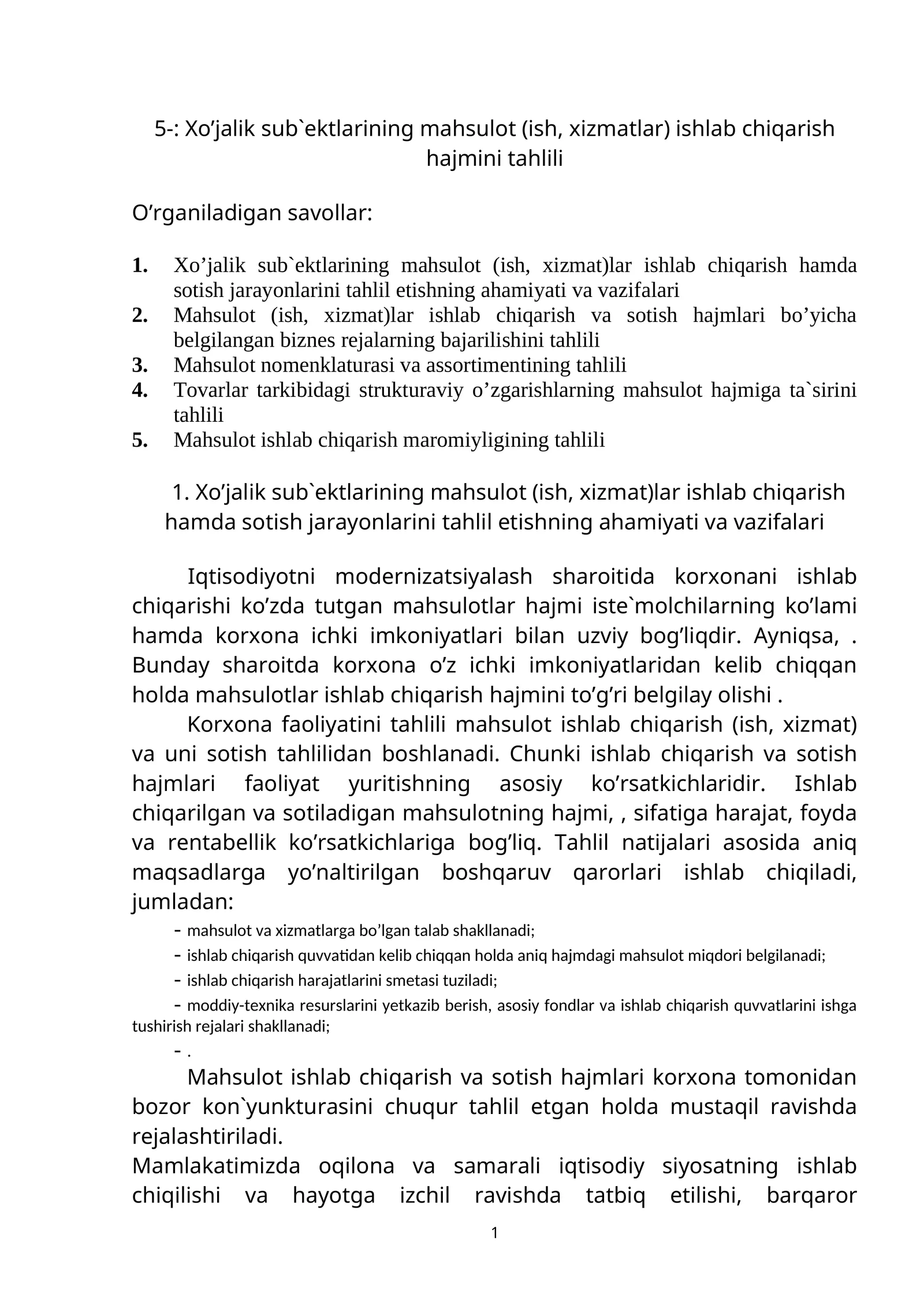 Xo’jalik sub`ektlarining mahsulоt (ish, xizmatlar) ishlab chiqarish hajmini tahlili