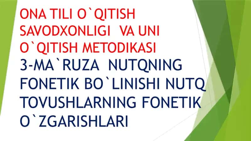 ONA TILI O`QITISH SAVODXONLIGI  VA UNI O`QITISH METODIKASI