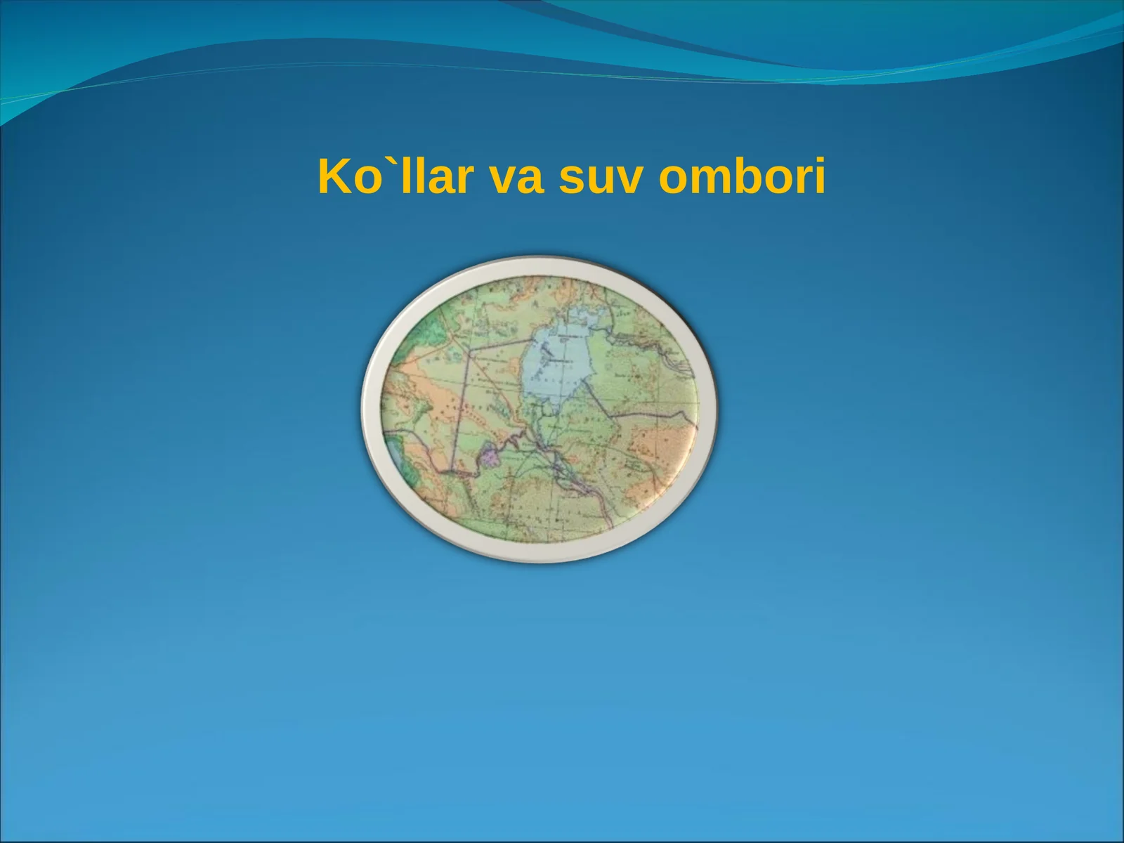 Ko`llar va suv ombori