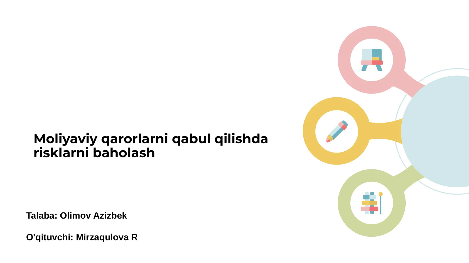 Moliyaviy qarorlarni qabul qilishda risklarni baholash
