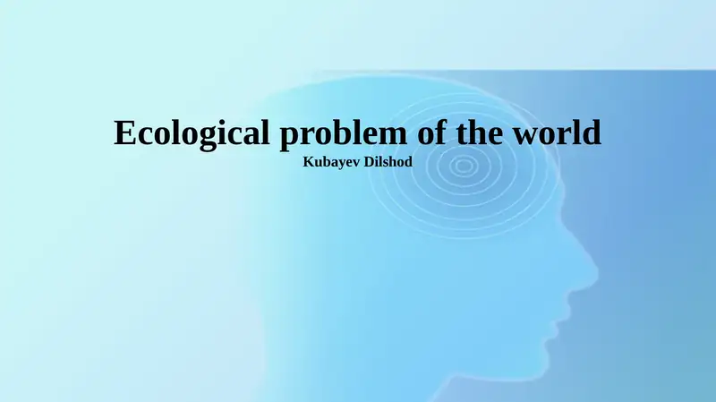 Ecological problem of the world