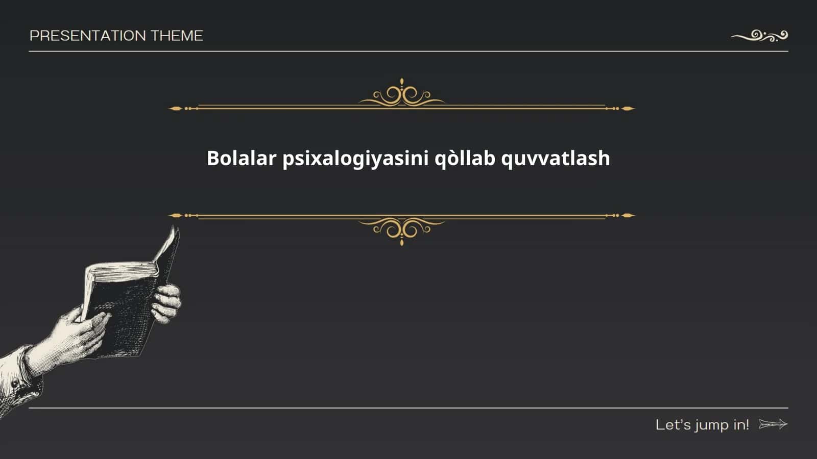 Bolalar psixologiyasini qòllab quvvatlash