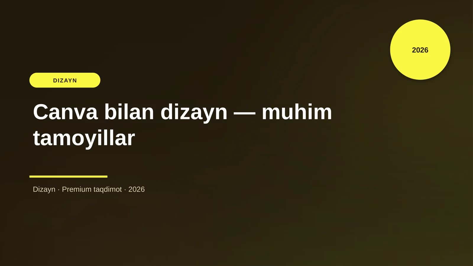 Canva bilan dizayn — muhim tamoyillar