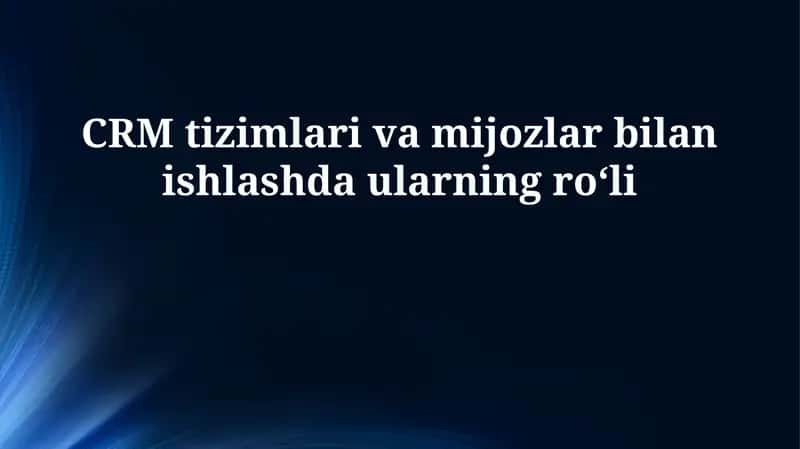 CRM tizimlari