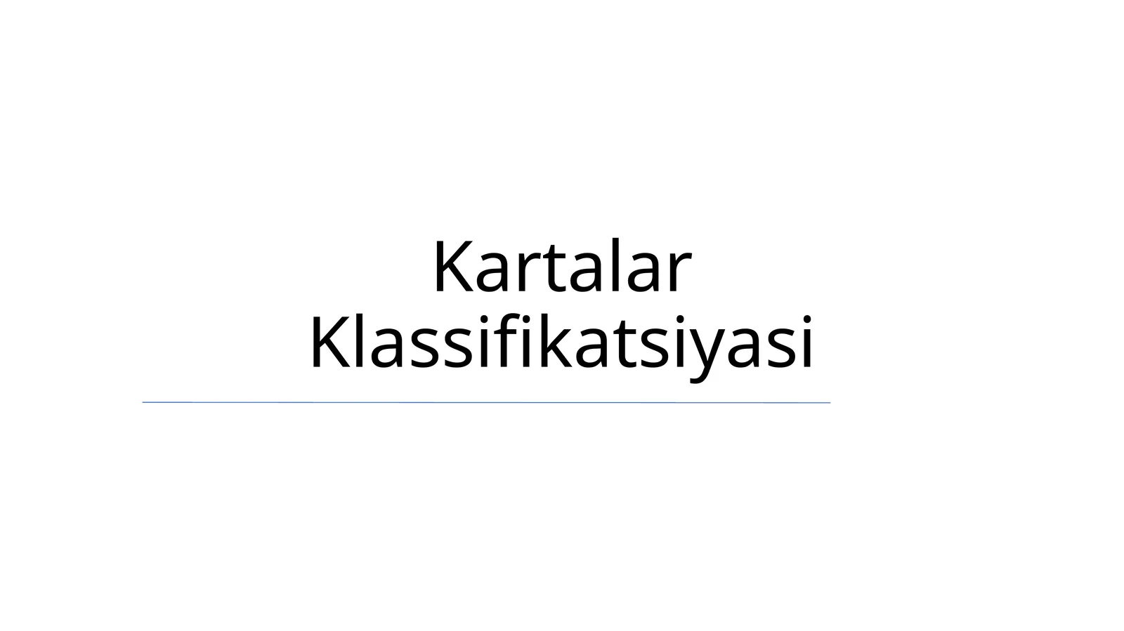 Kartalar Klassifikatsiyasi
