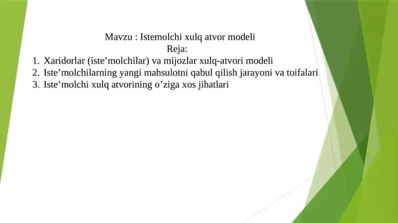 Istemolchi xulq atvor modeli