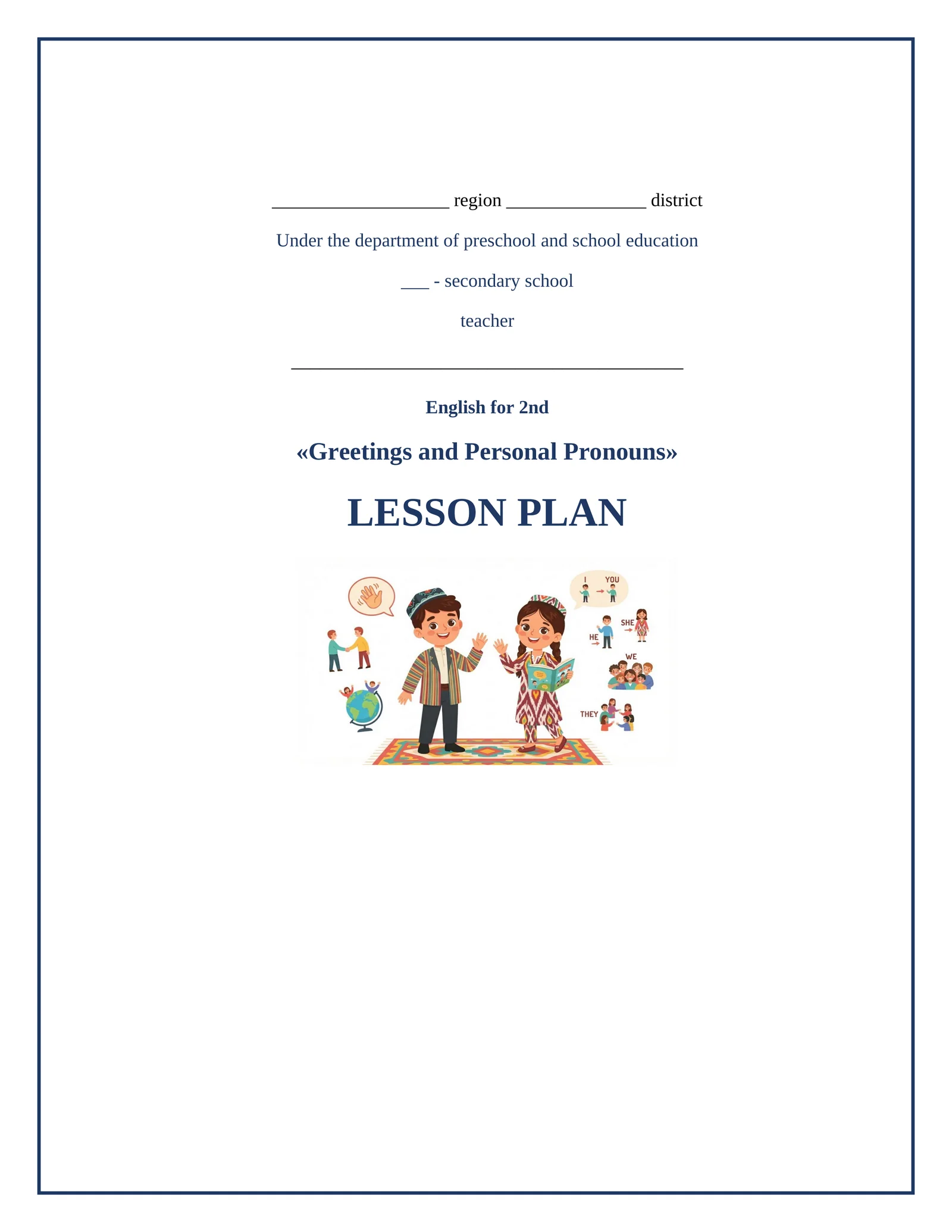 Lesson on Ingliz tili : greetings va personal pronouns
