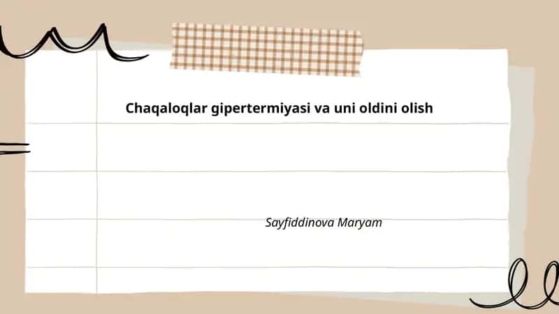 Chaqaloqlar gipertermiyasi va uni oldini olish
