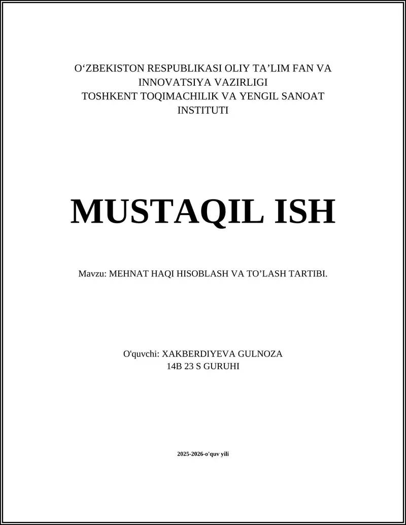 MEHNAT HAQI HISOBLASH VA TO’LASH TARTIBI