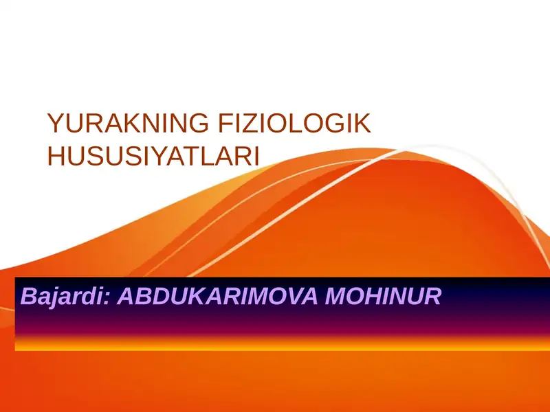 Yurakning Fiziologik Hususiyatlari