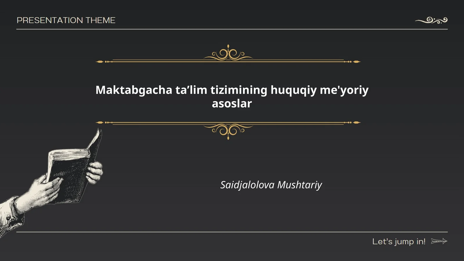 Maktabgacha taʼlim tizimining huquqiy me'yoriy asoslar