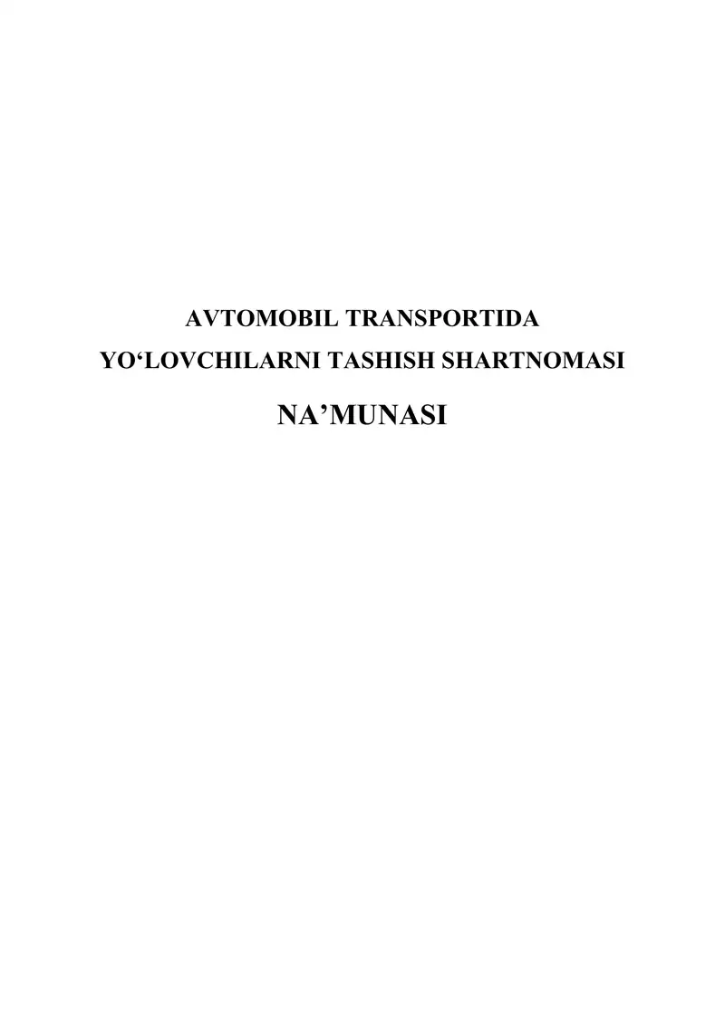 AVTOMOBIL TRANSPORTIDA YO‘LOVCHILARNI TASHISH SHARTNOMASI