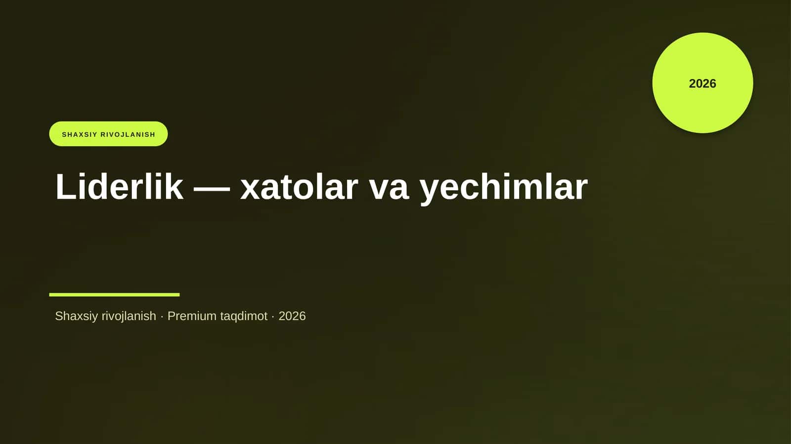 Liderlik — xatolar va yechimlar