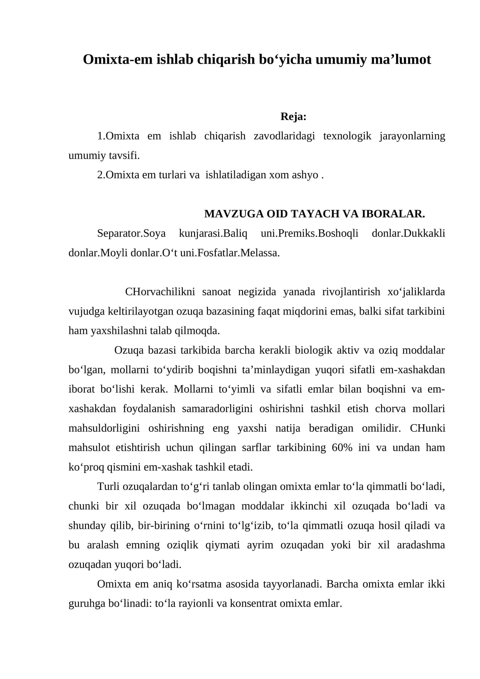 Omixta em ishlab chiqarish bo‘yicha umumiy ma’lumot