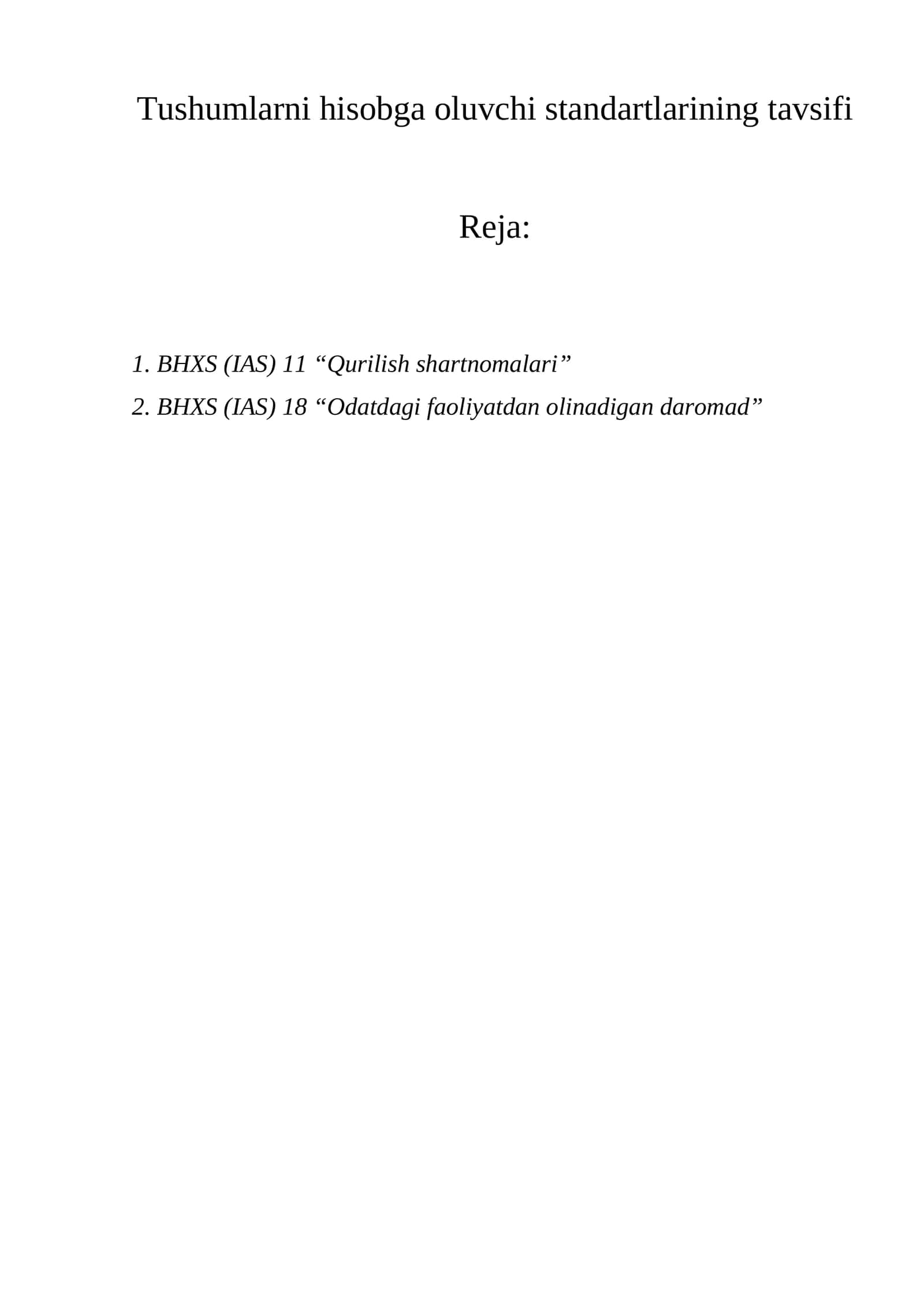 BHXS (IAS) 11 “Qurilish shartnomalari”