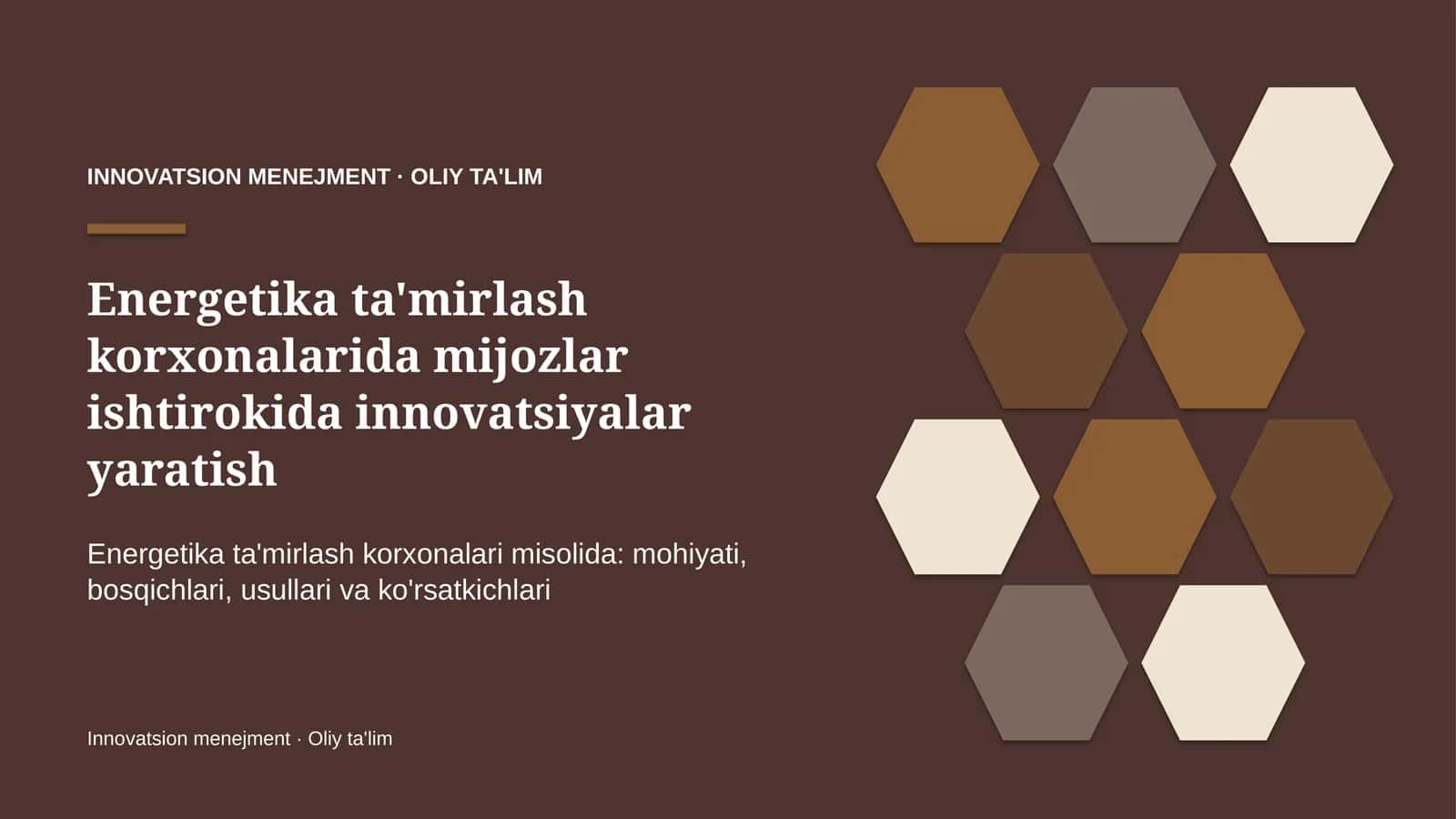 energetika ta'mirlash korxonalarida mijozlar ishtirokida innovatsiyalar yaratish 8968