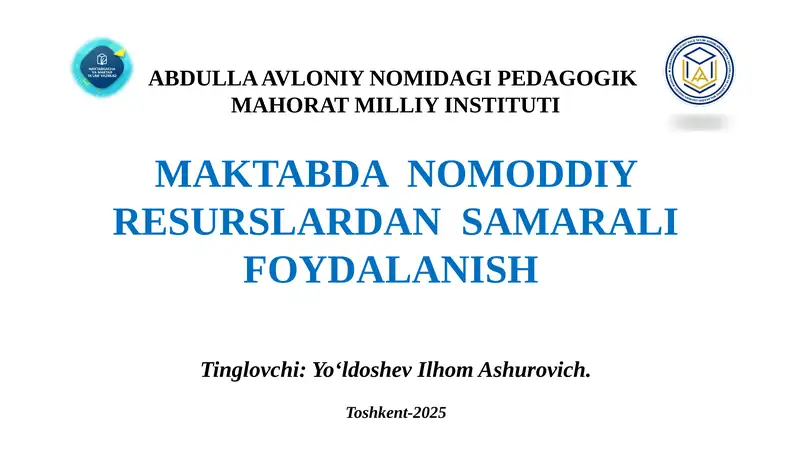MAKTABDA NOMODDIY RESURSLARDAN SAMARALI FOYDALANISH