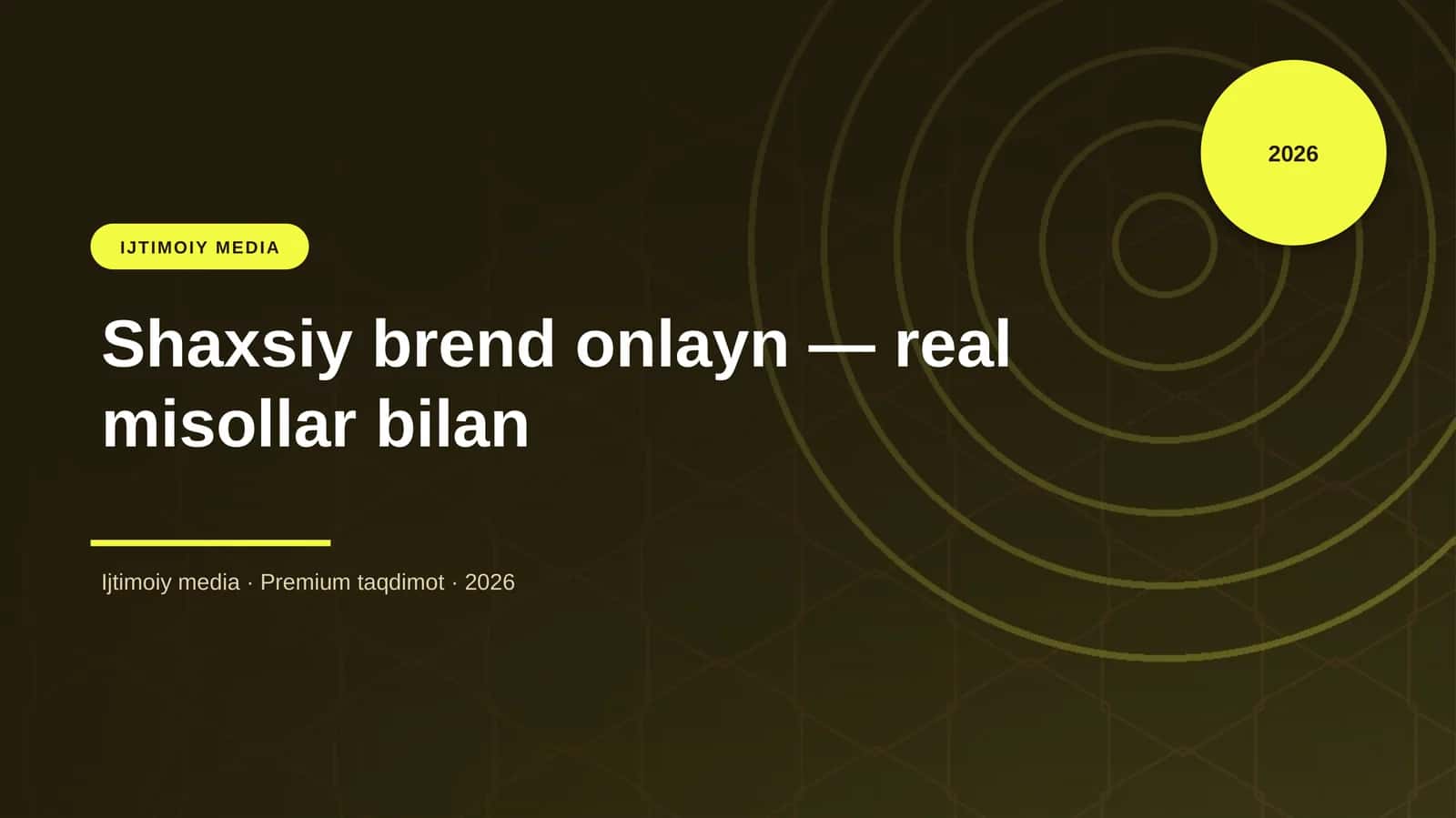 Shaxsiy brend onlayn — real misollar bilan