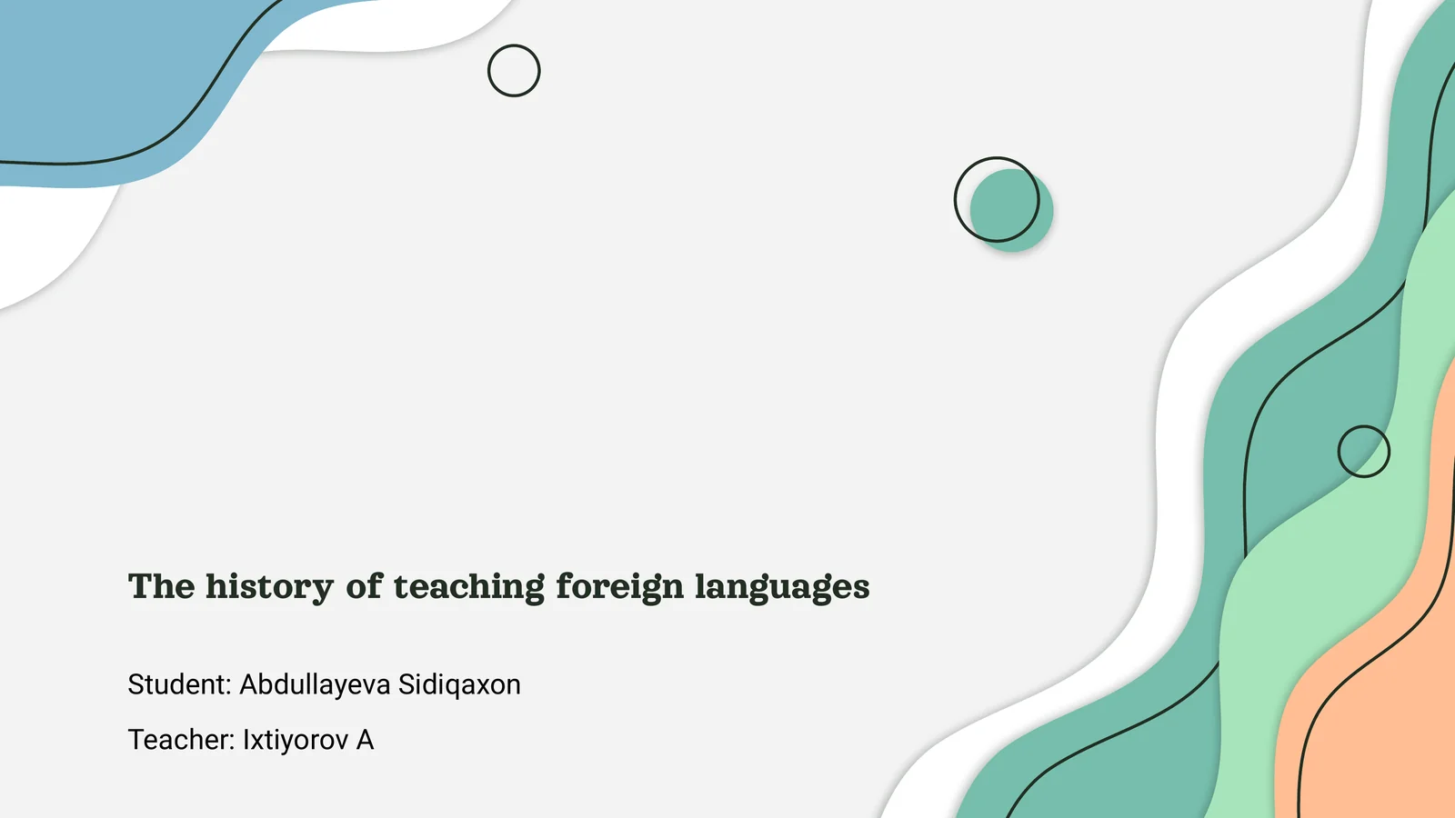 The history of teaching foreign languages