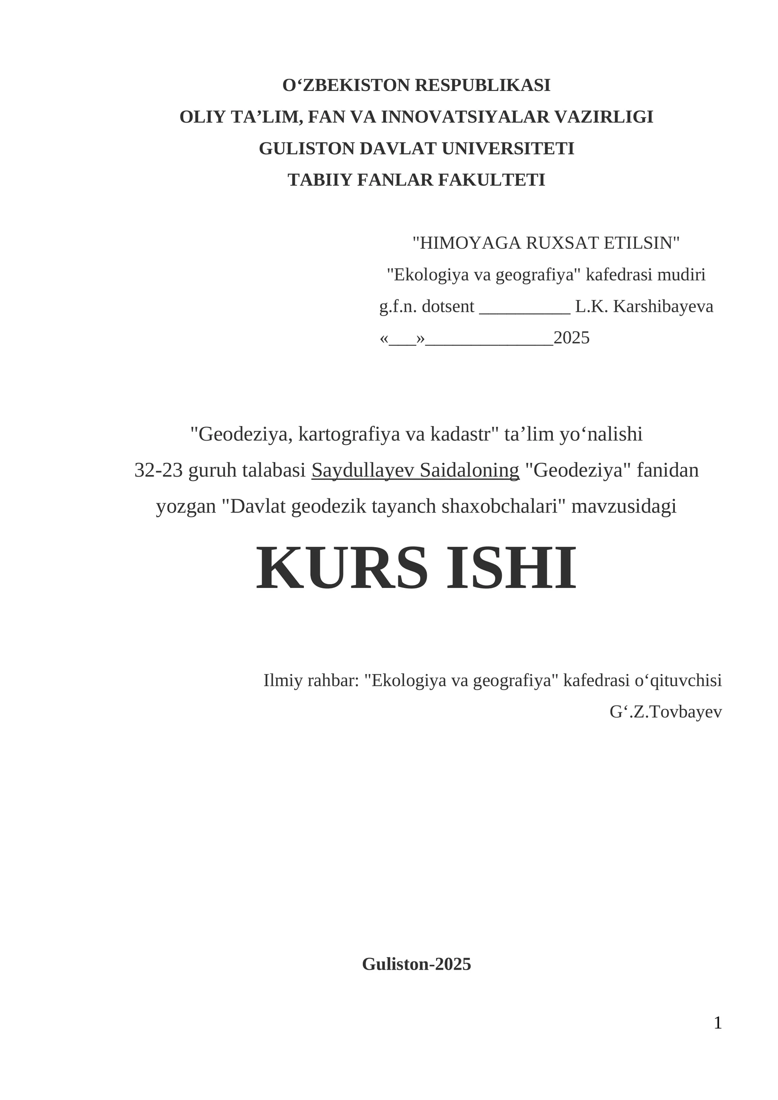 "Davlat geodezik tayanch shaxobchalari" mavzusidagi KURS ISHI