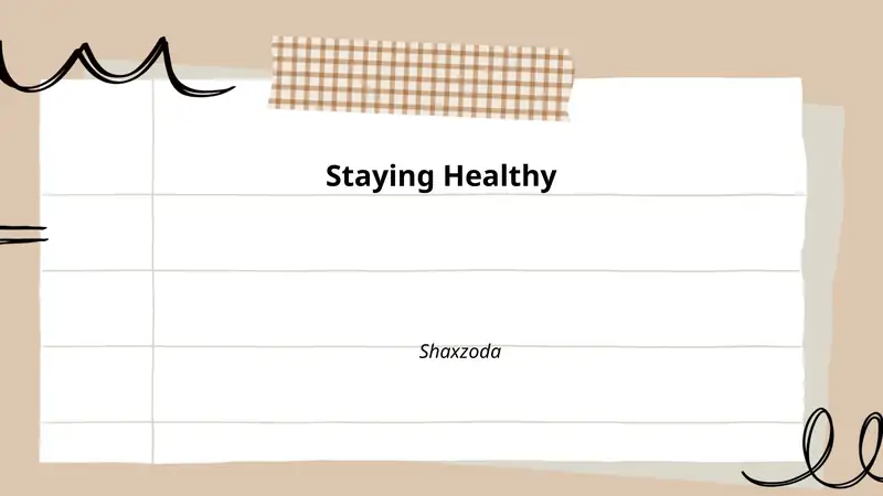 Staying Healthy
