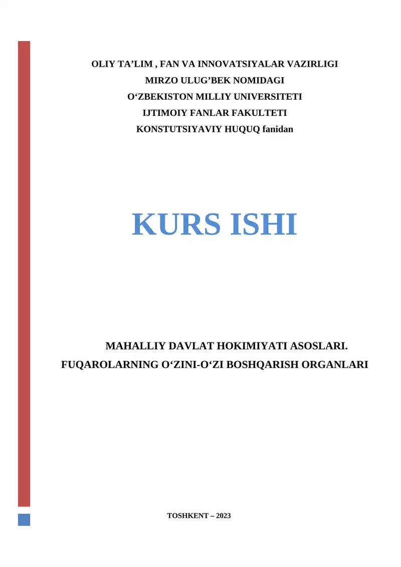 Mahalliy davlat hokimiyati asoslari. Fuqarolarning o‘zini-o‘zi boshqarish organlari