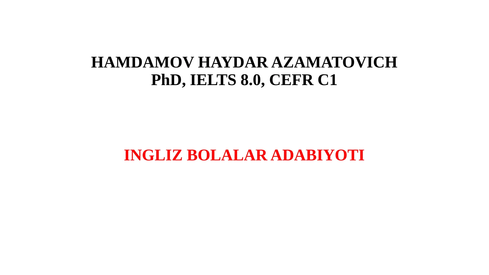 INGLIZ BOLALAR ADABIYOTI