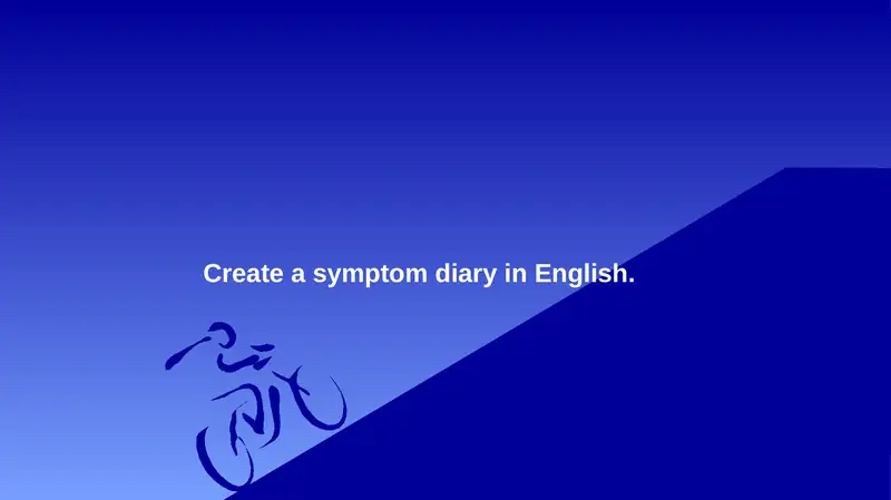 Create a symptom diary in English.