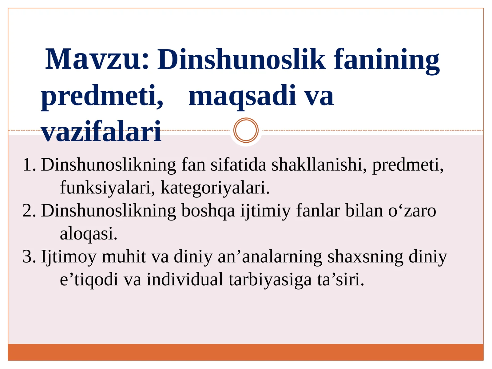 Dinshunoslik fanining predmeti, maqsadi va vazifalari