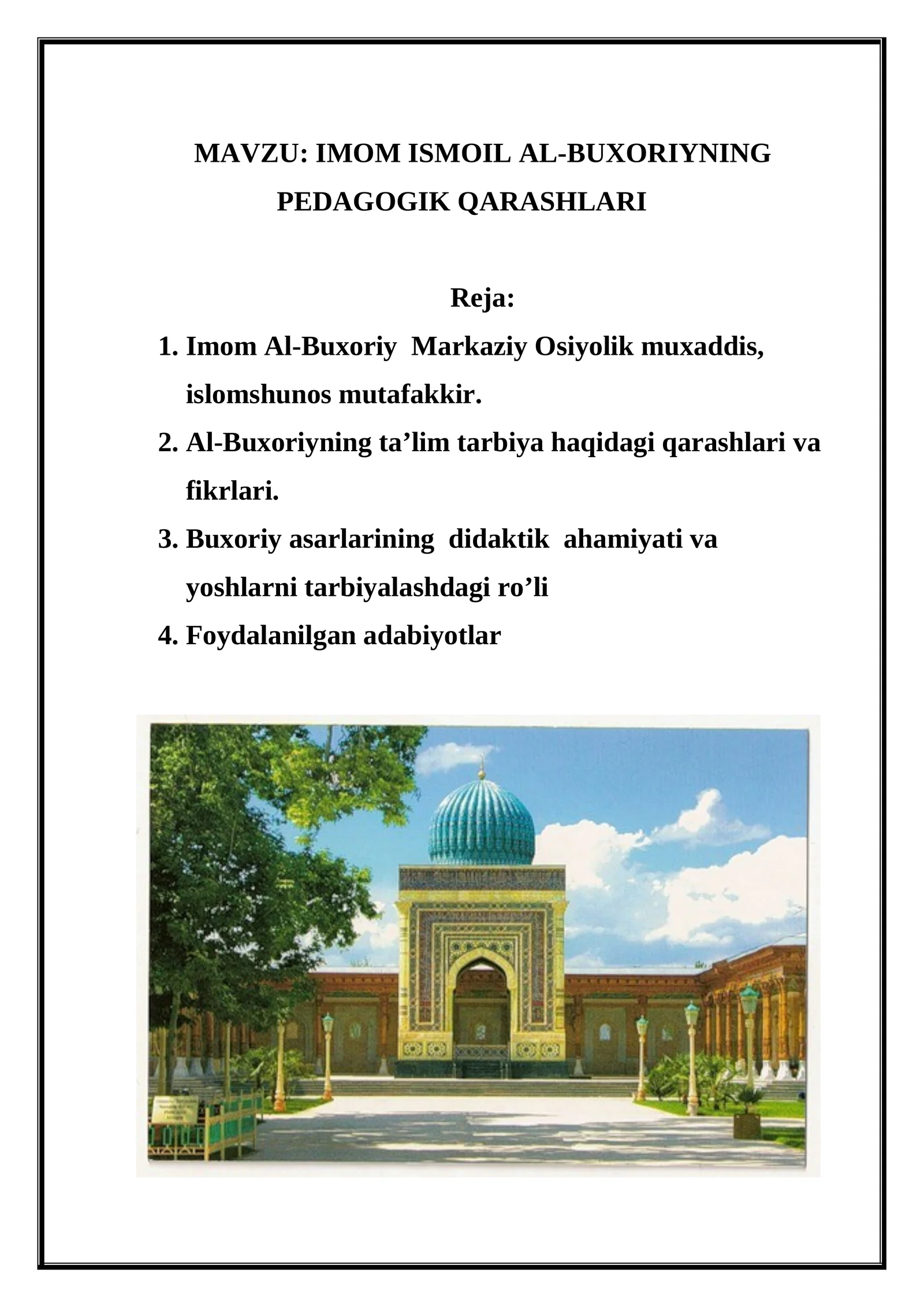 IMOM ISMOIL AL-BUXORIYNING PEDAGOGIK QARASHLARI