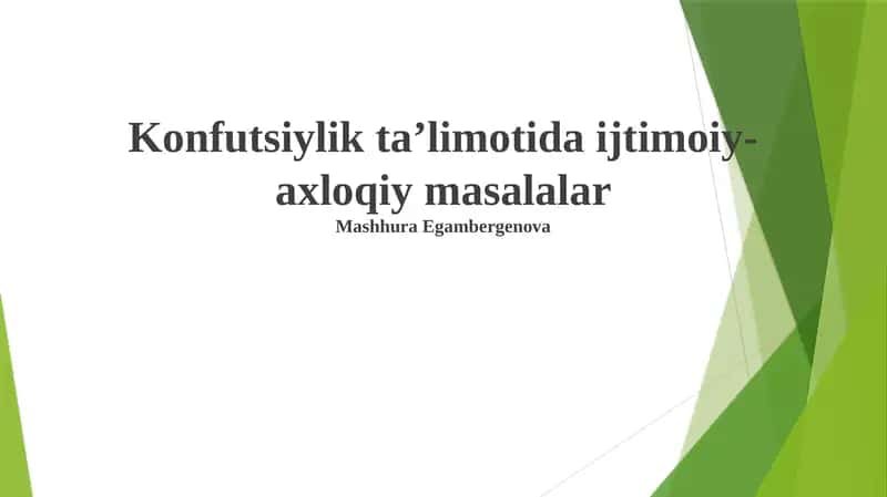 Konfutsiylik taʼlimotida ijtimoiy-axloqiy masalalar