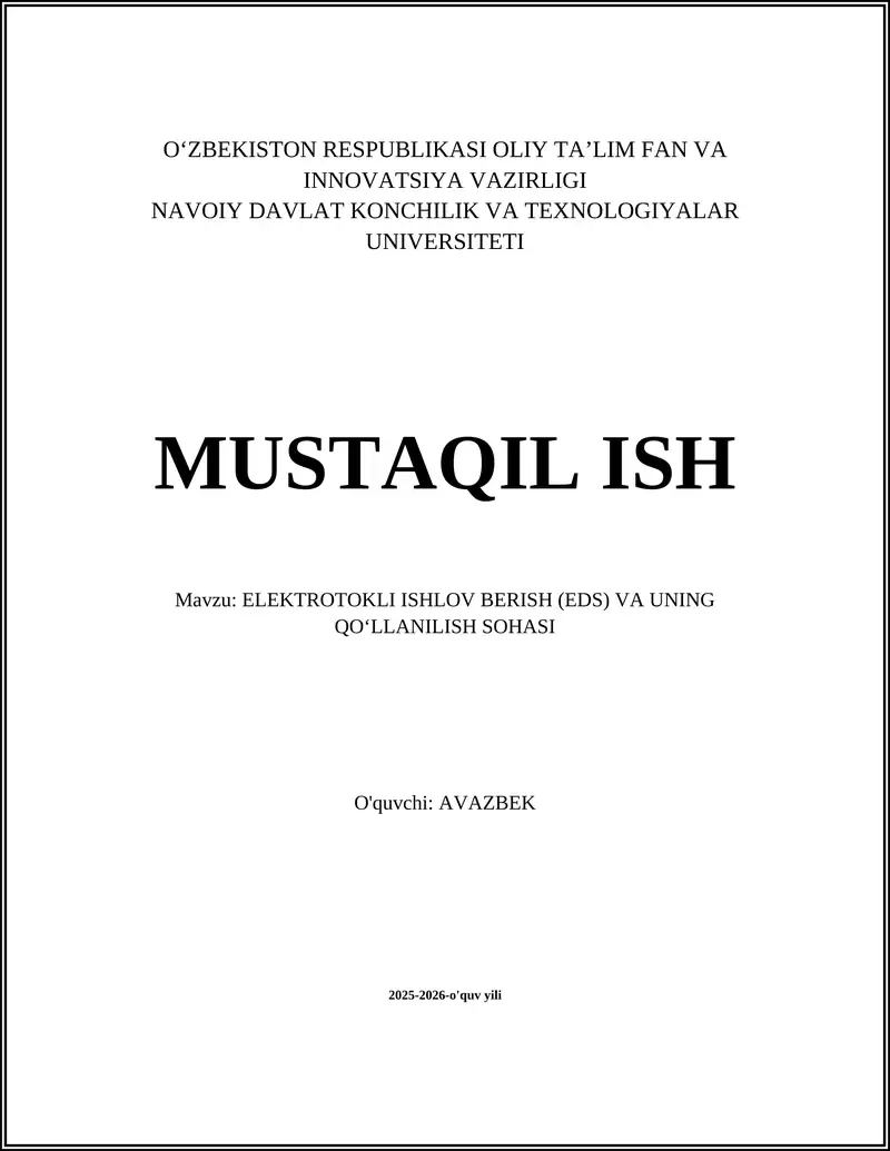 ELEKTROTOKLI ISHLOV BERISH (EDS) VA UNING QO‘LLANILISH SOHASI
